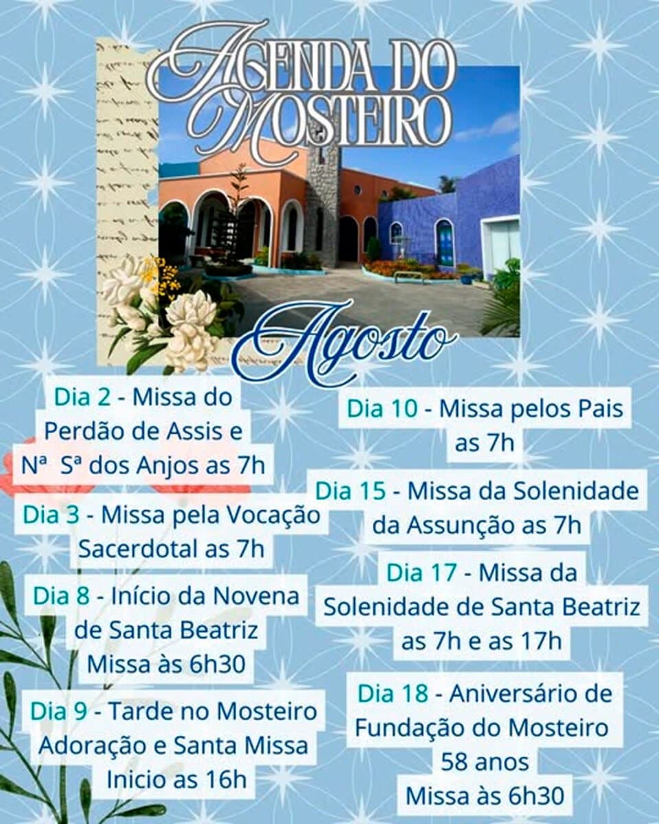 Agenda do mês de agosto do Mosteiro Monte Sião