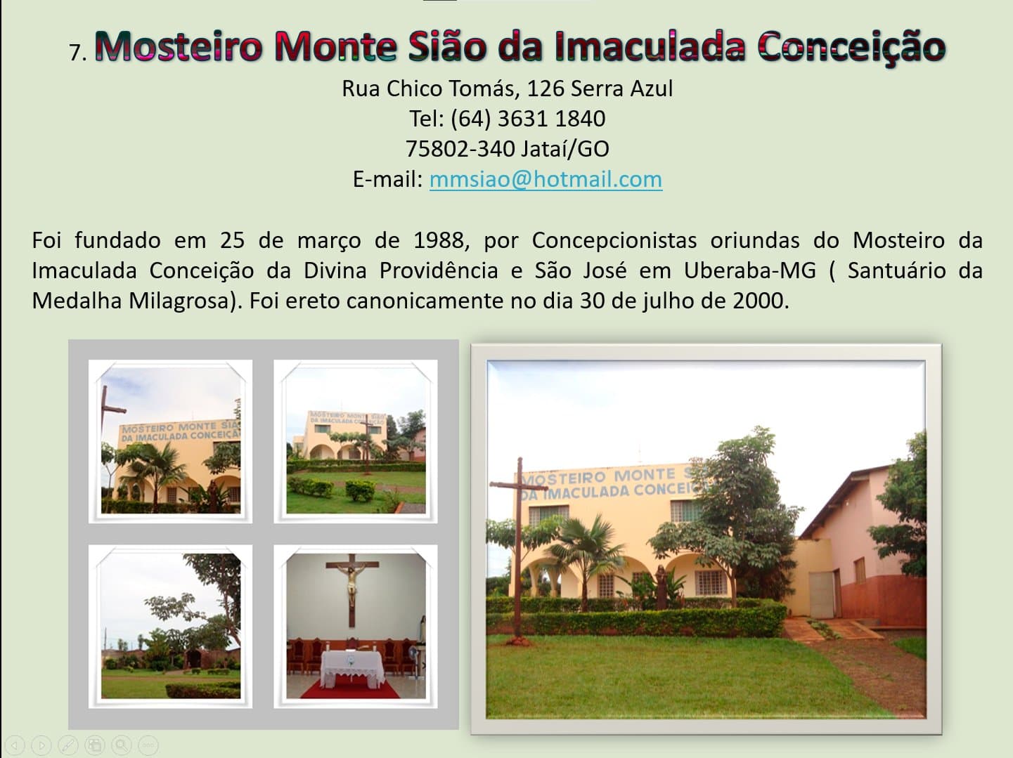 Mosteiro Concepcionista no Brasil 6